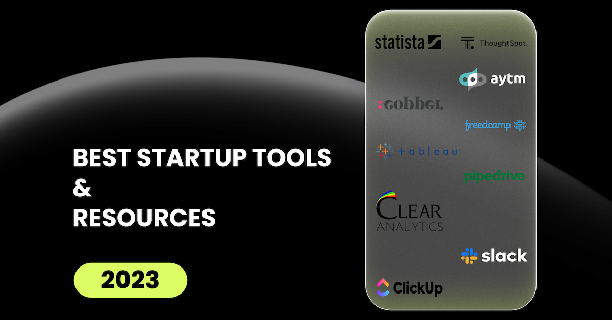 Best Startup Tools & Resources 2023